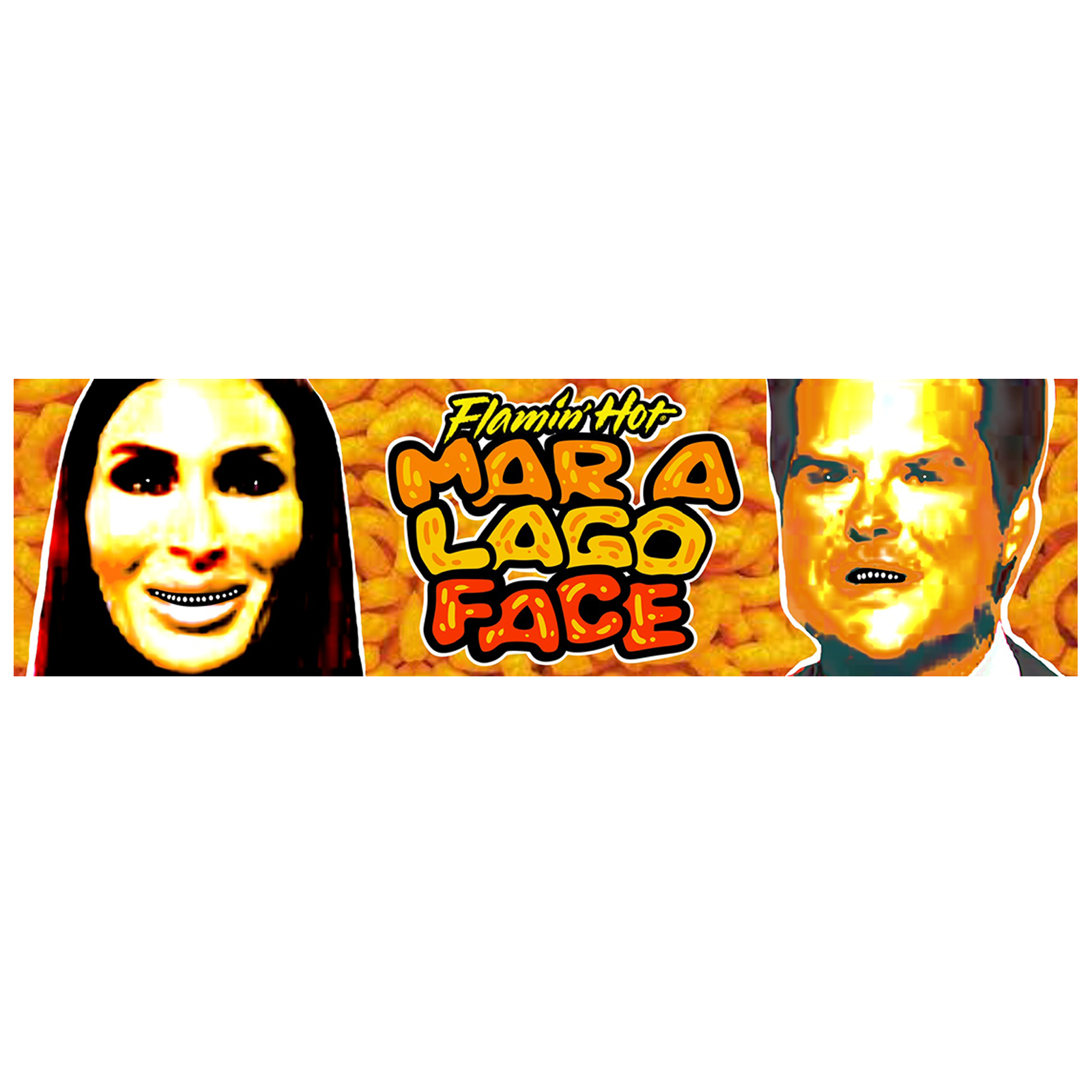 FLAMIN HOT MAR A LAGO FACE NOVELTY BUMPER STICKER